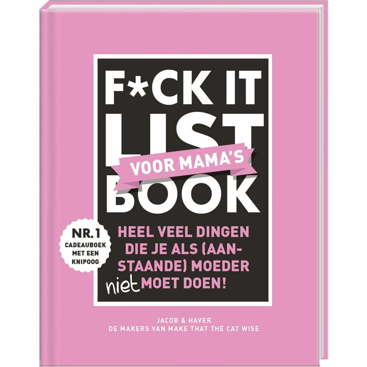 F*CK it list book voor Mama's